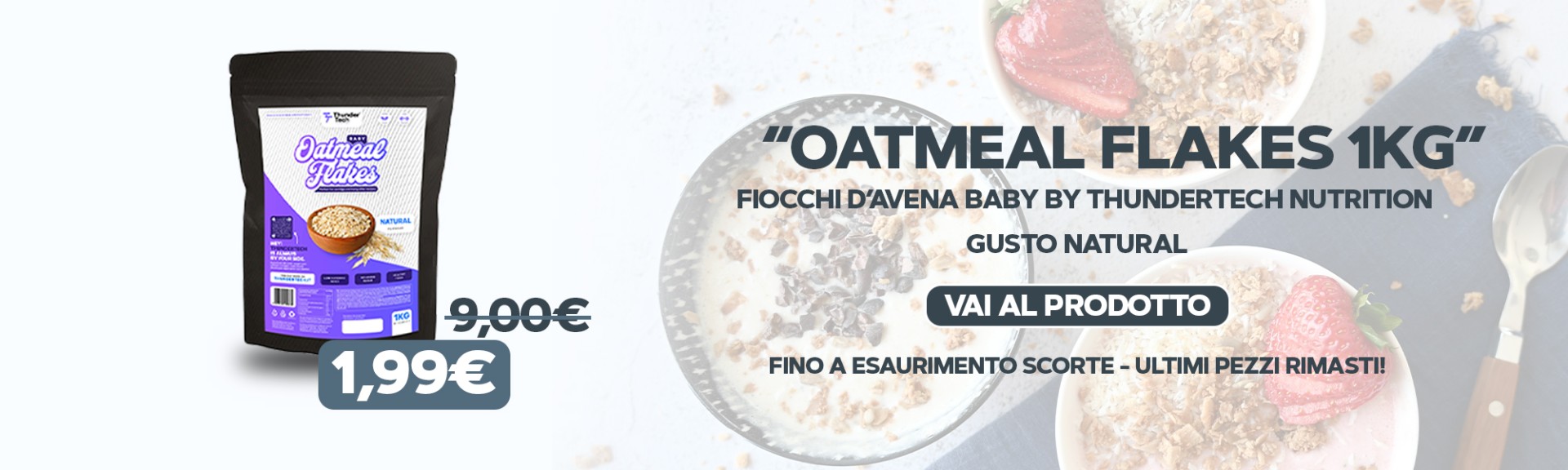 Promo Oatmeal Flakes ThunderTech